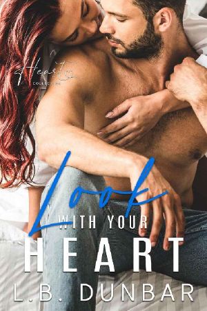 [Heart Collection 03] • Look With Your Heart · A Small Town Romance (Heart Collection Book 3)